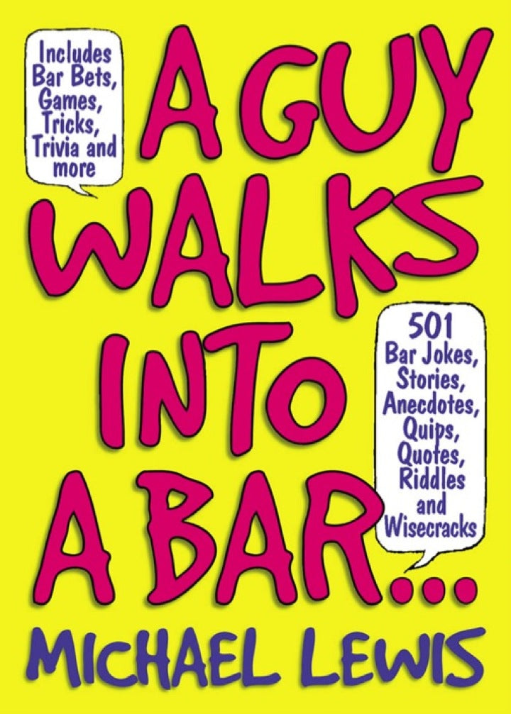 Downloadable PDF :  A Guy Walks Into A Bar... 501 Bar Jokes, Stories, Anecdotes, Quips, Quotes, Riddles, and Wisecracks