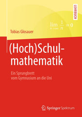 Downloadable PDF :  (Hoch)Schulmathematik Ein Sprungbrett vom Gymnasium an die Uni