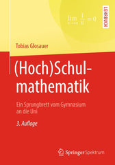 Downloadable PDF :  (Hoch)Schulmathematik 3rd Edition Ein Sprungbrett vom Gymnasium an die Uni