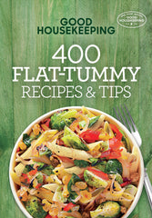 Downloadable PDF :  400 Flat-Tummy Recipes & Tips A Cookbook